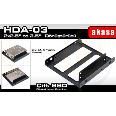 AKASA 2X2.5" SSD/HDD - 3.5" YUVA DONUSTURUCU (AK-HDA-03)
